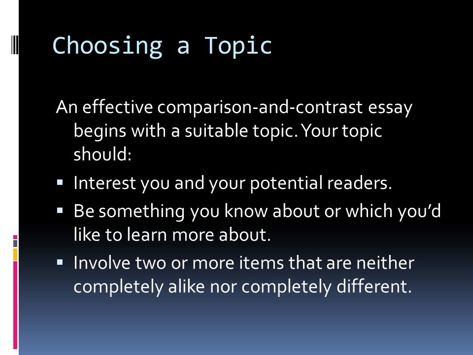 which topic is suitable for a comparison-and-contrast essay